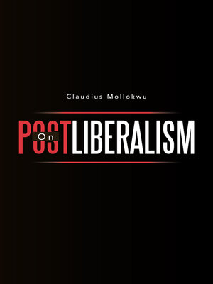 cover image of On Postliberalism